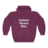 Asians Never Die Official Hoodie