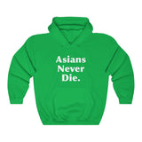 Asians Never Die Official Hoodie