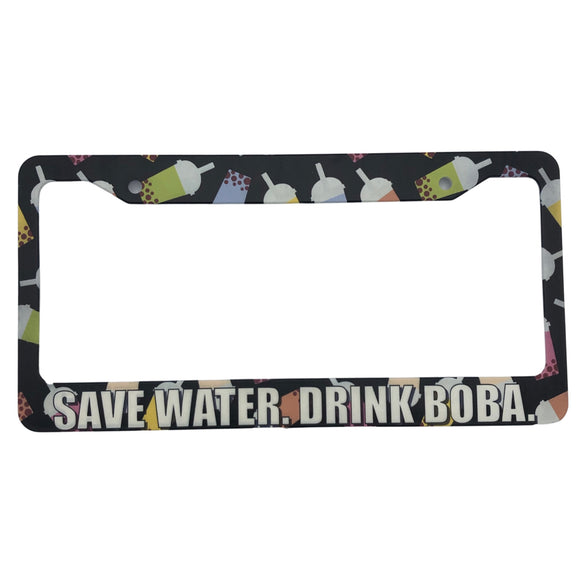 License Plate - SAVE WATER. DRINK BOBA. - BLACK