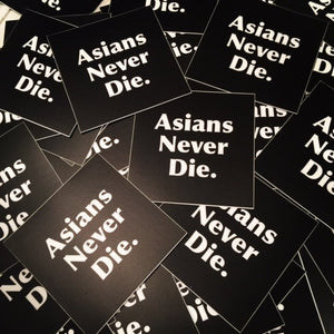 AsiansNeverDie. Sticker Pack