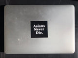 AsiansNeverDie. Sticker Pack