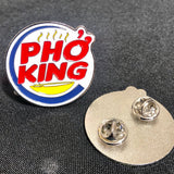 Pho King Enamel Pin